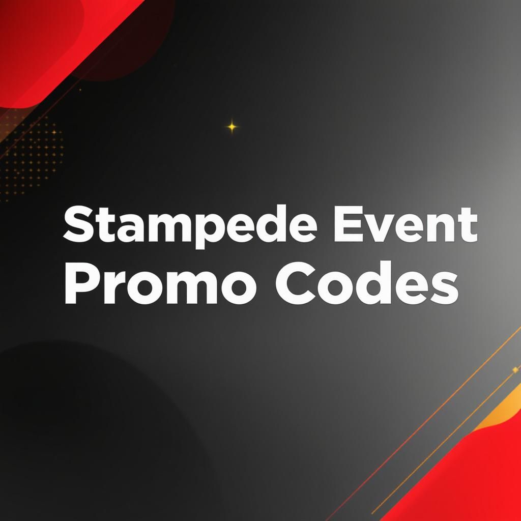 Stampede Event Promo Codes Stampede Event Promo Codes